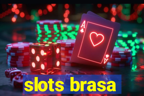 slots brasa